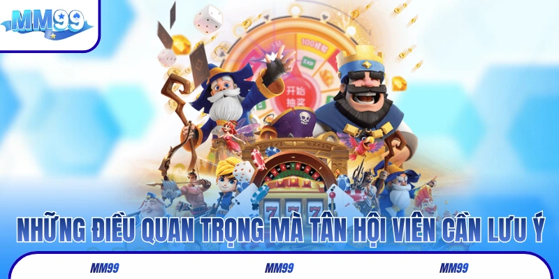 Những điều quan trọng mà tân hội viên cần lưu ý
