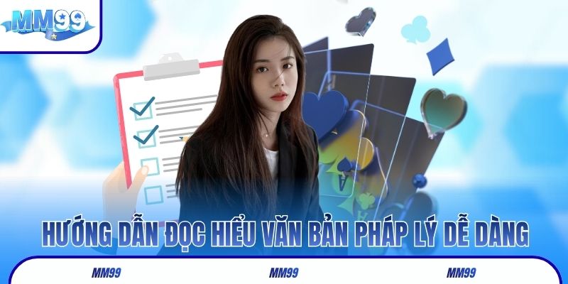 Hướng dẫn đọc hiểu văn bản pháp lý dễ dàng